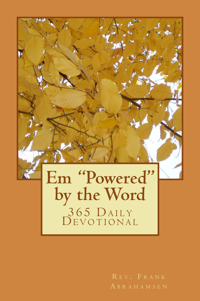 Em "Powered      A 365 Daily Devotion..........e-Book